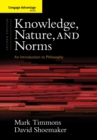 Image for Cengage Advantage Books: Knowledge, Nature, and Norms