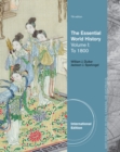 Image for The Essential World History, Volume I: To 1800, International Edition