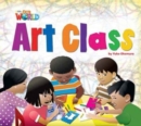 Image for Our World Readers: Art Class Big Book