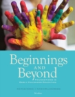 Image for Beginnings and Beyond : Foundations in Early Childhood Education