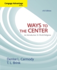 Image for Cengage Advantage Books: Ways to the Center