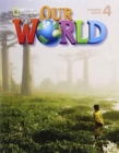Image for Our World 4: Student Book with Student Activities CD-ROM