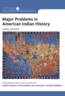 Image for Major problems in American Indian history  : documents and essays