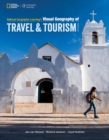 Image for National Geographic Learning&#39;s Visual Geography of Travel and Tourism