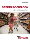 Image for Seeing Sociology : An Introduction