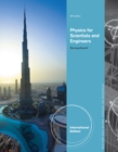 Image for Physics for Scientists and Engineers, International Edition