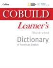 Image for Cobuild Learner&#39;s Illustrated Dictionary of American English