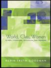 Image for World, class, women: global literature, education, and feminism