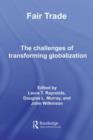 Image for Fair trade: the challenges of transforming globalization