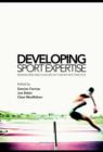 Image for Developing sport expertise: researchers and coaches put theory into practice