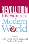 Image for Revolution in the Making of the Modern World: Social Identities, Globalization, and Modernity