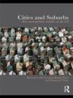 Image for Cities and suburbs: new metropolitan realities in the US