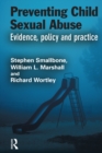 Image for Preventing child sexual abuse: evidence, policy and practice