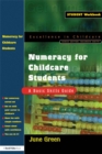 Image for Numeracy for childcare students: a basic skills guide