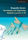 Image for Dragonfly games: supporting and developing dyslexic learning 7-14