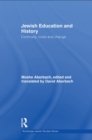 Image for Jewish education and history: continuity, crisis and change