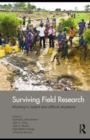 Image for Surviving field research: working in violent and difficult situations