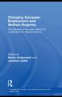 Image for Changing European employment and welfare regimes: the influence of the open method of coordination on national reforms
