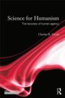 Image for Science for Humanism: The Recovery of Human Agency