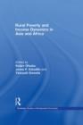 Image for Rural Poverty and Income Dynamics in Asia and Africa