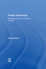 Image for Prison governors: managing prisons in a time of change