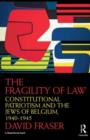 Image for The Fragility of Law: Constitutional Patriotism and the Jews of Belgium, 1940-1945