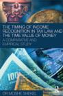 Image for The timing of income recognition in tax law and time value of money