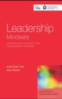 Image for Leadership mindsets: innovation and learning in the transformation of schools