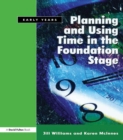 Image for Planning and using time in the foundation stage