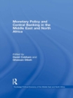Image for Monetary Policy and Central Banking in the Middle East and North Africa