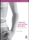 Image for Exercise and eating disorders: an ethical and legal analysis