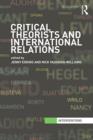 Image for Critical Theorists and International Relations : 1