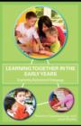Image for Learning together in the early years: exploring relational pedagogy