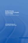 Image for Public-private partnerships in health care in India: lessons for developing countries : 67