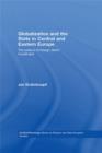 Image for Globalization and the state in Central and Eastern Europe: the politics of foreign direct investment