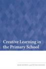 Image for Creative learning in the primary school