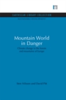 Image for Mountain World in Danger: Climate change in the forests and mountains of Europe