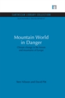 Image for Mountain world in danger: climate change in the forests and mountains of Europe