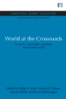 Image for World at the crossroads: towards a sustainable, equitable and liveable world : v. 20