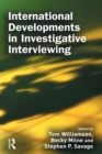 Image for International developments in investigative interviewing