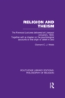 Image for Religion and theism: the Forwood lectures delivered at Liverpool University, 1933. together with a chapter on the psychological accounts of the origin of belief in God