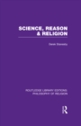 Image for Science, reason and religion