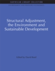 Image for Structural adjustment, the environment and sustainable development