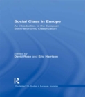 Image for Social class in Europe: an introduction to the European socio-economic classification : 10