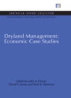 Image for Dryland management: economic case studies : v. 11