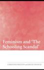 Image for Feminism and &#39;the schooling scandal&#39;