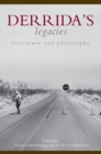 Image for Derrida&#39;s Legacies: Literature and Philosophy
