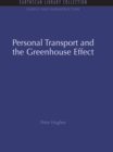 Image for Personal transport and the greenhouse effect: a strategy for sustainability : v. 9