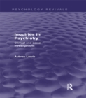Image for Inquiries in psychiatry: clinical and social investigations