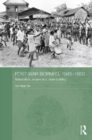 Image for Post-war Borneo, 1945-1950: nationalism, empire, and state-building